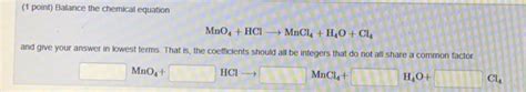 Solved (1 point) Balance the chemical equation | Chegg.com