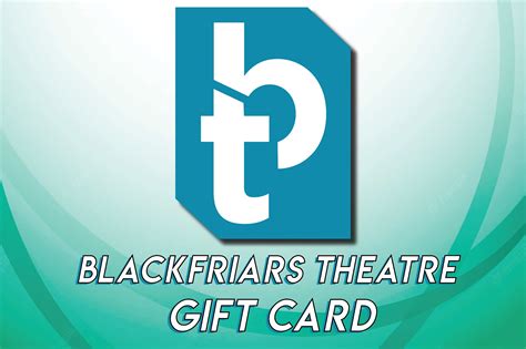 Gift Cards — Blackfriars Theatre