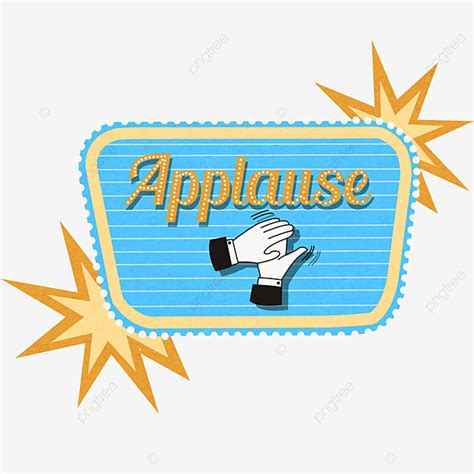 Applause PNG Image, Retro Applause Sign, Studio Audience, Prompt, Hands PNG Image For Free Download