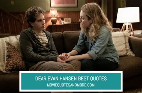 Dear Evan Hansen Best Movie Quotes – MovieQuotesandMore