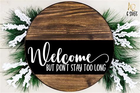 Funny Welcome Sign Set 6 Designs For Wooden Rounds Mats