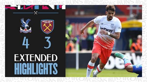 Extended Highlights | Crystal Palace 4-3 West Ham | Premier League ...