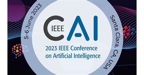 2023 IEEE Conference on Artificial Intelligence to Explore Industrial and Societal Impacts of AI