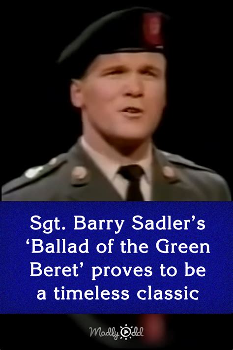 Sgt. Barry Sadler’s ‘Ballad of the Green Beret’ proves to be a timeless ...