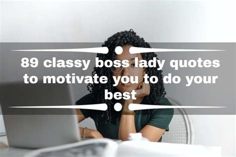 89 classy boss lady quotes to motivate you to do your best - Legit.ng