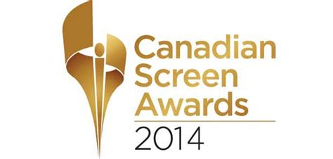 Canadian Screen Awards 2014: 2nd Annual Winners | Trending Awards