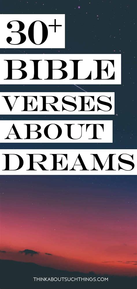 The Ultimate List Of Bible Verses About Dreams | Think About Such Things