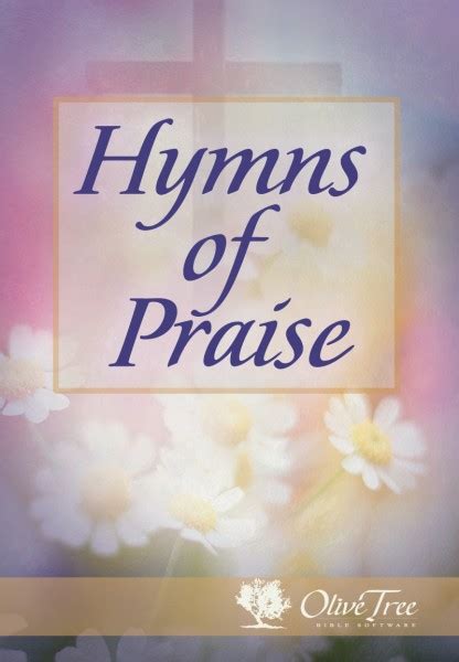 Hymns of Praise for the Bible Study App, Bible Study App, iPad, iPhone, Android, Mac, PC, and ...