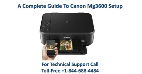 A Complete Guide To Canon Mg3600 Setup | +1-844-688-4484