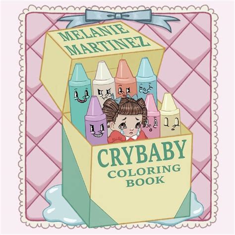 Cry Baby Coloring Book by Melanie Martinez (English) Paperback Book Free Shippin 9781612436869 ...