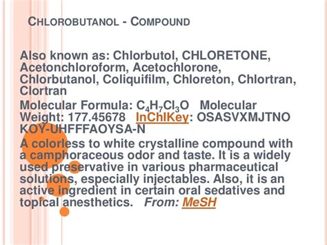 Chlorobutanol