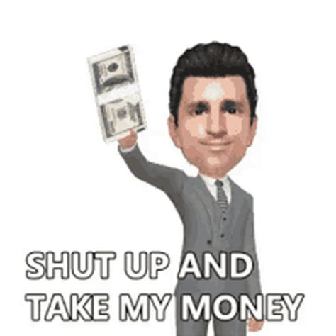 Businessman Caricature Shut Up And Take My Money GIF | GIFDB.com