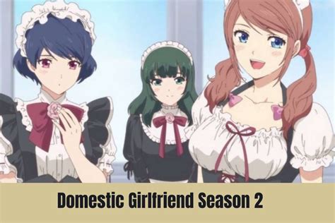 Domestic Girlfriend Season 2 Release Date, Plot, Cast, Trailer, Where To Watch And Many More ...