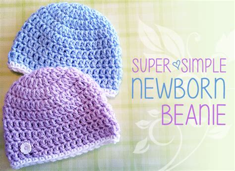 Super Simple Newborn Beanie ~ FREE Crochet Pattern