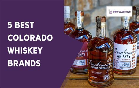 5 Best Colorado Whiskey Brands