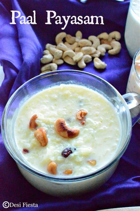 Paal Payasam Recipe ( with Cooked Rice) | Rice Kheer - Desi Fiesta