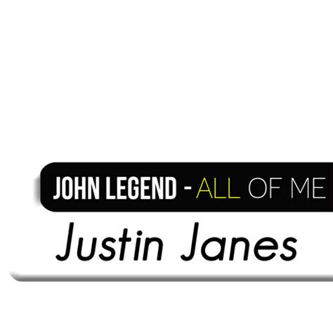 Stream John Legend - All Of Me [Piano Cover + Sheet Music] by JustinJanesMusic | Listen online ...