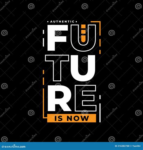 Authentic Future is Now Typography Stock Vector - Illustration of denim ...