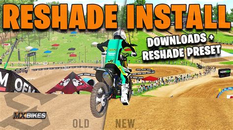 MX Bikes Tutorials: How to Install ReShade + Presets on MX Bikes (NOV ...