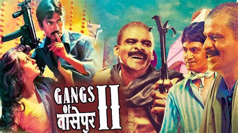 Gangs of Wasseypur 2 Movie - Live Cinema News