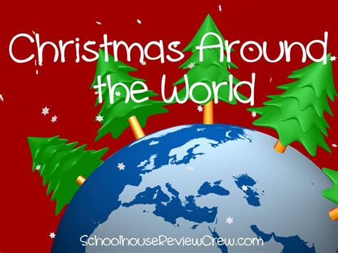 Christmas Around the World - Homeschool Review Crew