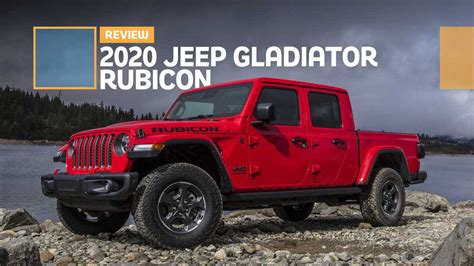 2020 Jeep Gladiator Rubicon Review: Conquering The Namesake