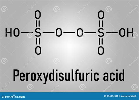 Peroxydisulfuric Acid Oxidizing Agent Molecule. Skeletal Formula. Vector Illustration ...