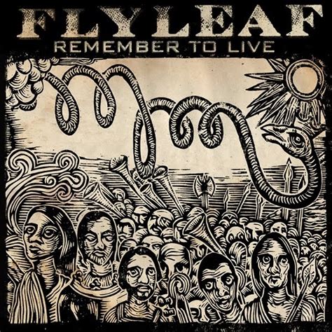 Coverlandia - The #1 Place for Album & Single Cover's: Flyleaf - Remember to Live (Official ...