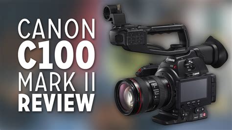 Canon C100 Mark II REVIEW! (After Using It for a Year) (met afbeeldingen)