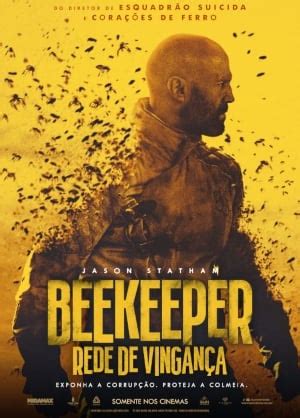 Beekeeper - Rede de Vingança - Filme 2024 - AdoroCinema