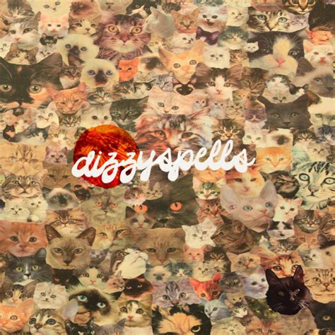 Dizzy Spells | Dizzy Spells