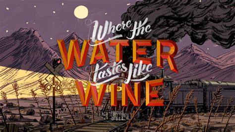 WHERE THE WATER TASTES LIKE WINE - Game Reviews - Crossfader