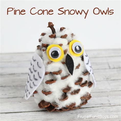 Adorable Pine Cone Snowy Owl Craft for Kids - Frugal Fun For Boys and Girls