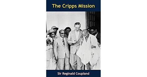 The Cripps Mission by Reginald Coupland