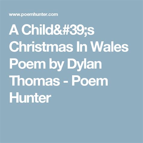 A Child's Christmas In Wales - A Child's Christmas In Wales Poem by ...