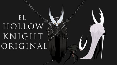 Hollow Knight Lore El NACIMIENTO del HOLLOW KNIGHT - YouTube