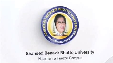 Shaheed Benazir Bhutto University Naushahro Feroze Campus, SBBU NFC @ Near Boys Degree College ...