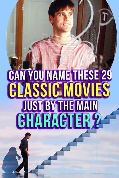 Quiz: Can You Name These 29 Classic Movies Just by The Main Character ...