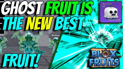 Ghost Fruit Is Now The NEW Best Fruit In Blox Fruits Update 20!! - YouTube