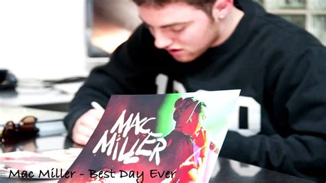 Mac Miller - Best Day Ever (Lyrics) - YouTube
