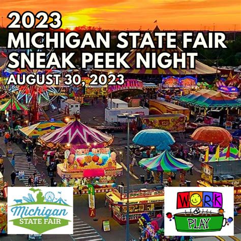 2023 Michigan State Fair Sneak Peek Night | Work And Play