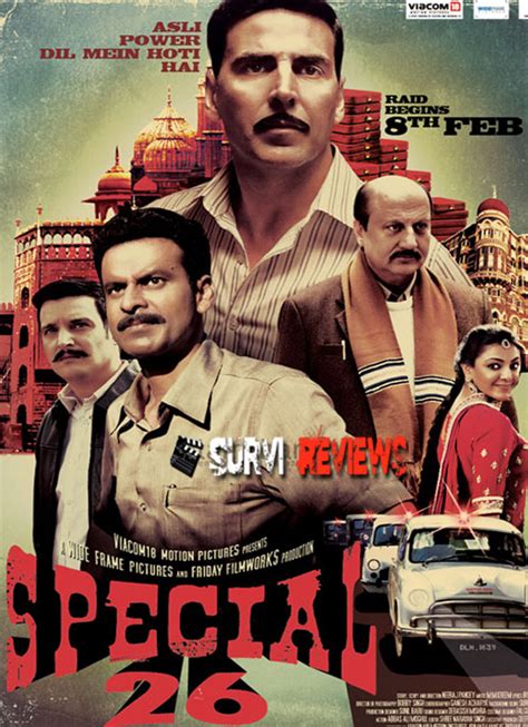 Neeraj Pandey's Special 26 (2013) Movie Review - Survi Reviews