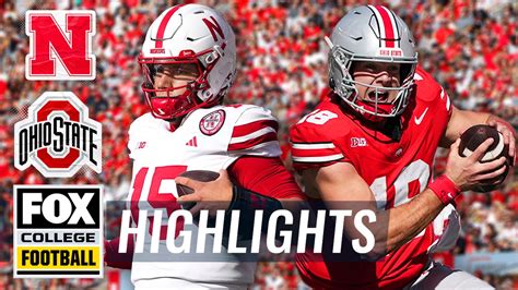 Nebraska Cornhuskers vs. No. 4 Ohio State Buckeyes Highlights | FOX ...