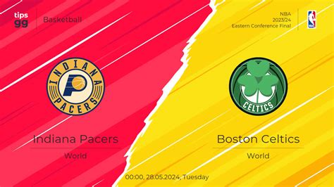 Watch Indiana Pacers vs Boston Celtics 28.05.2024 – Live Stream and VODs | Basketball | Tips.GG