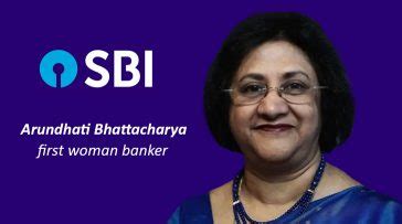 Arundhati Bhattacharya Biography: SBI’s First Women Banker