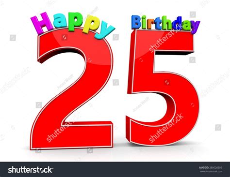 Big Red Number 25 Happy Birthday Stock Illustration 280026356 - Shutterstock