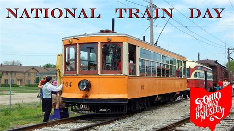 National Train Day at the Ohio Railway Museum - YouTube