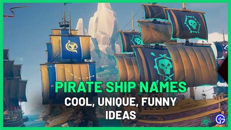 50+ Pirate Ship Names List - Best, Cool & Funny Ideas