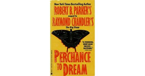 Perchance to Dream by Robert B. Parker