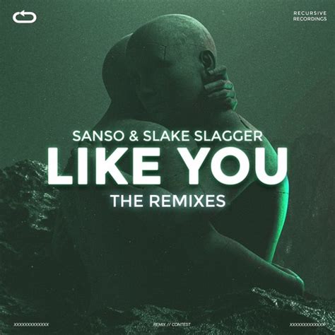 Stream SANSO & Slake Slagger - Like You (Acrux Remix) by Recursive Recordings | Listen online ...